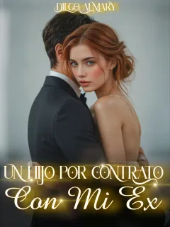 Un hijo por contrato con mi ex