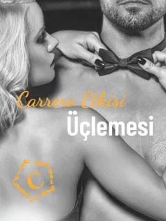 Carrero Etkisi Üçlemesi