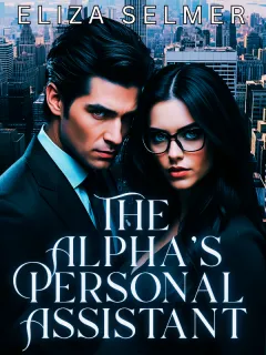 The Alpha's Personal Assitant