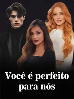 Você é perfeito para nós