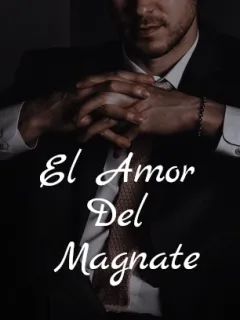 El Amor Del Magnate
