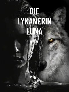 Die Lykanerin Luna