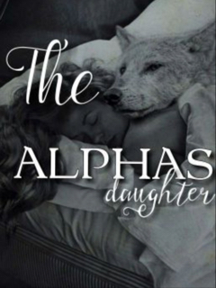 The Alpha's daughter