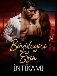 Büyüleyici Eşin İntikamı