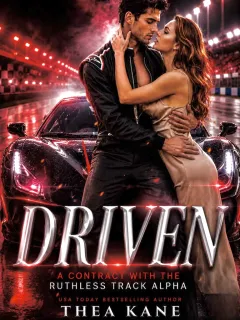 Driven: A Contract With The Ruthless Track Alpha