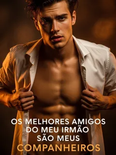 Os Melhores Amigos do Meu Irmão São Meus Companheiros