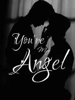 You're My Angel