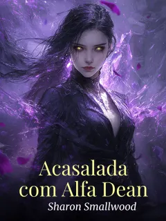 Acasalada com Alfa Dean, a vingança do rogue