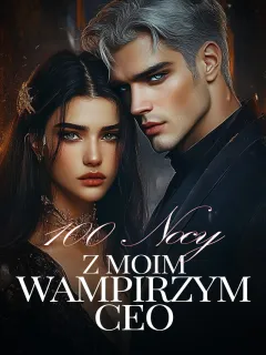 100 Nocy z Moim Wampirzym CEO