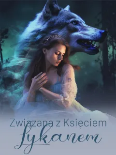 Związana z Księciem Lykanem