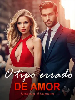 O tipo errado de amor