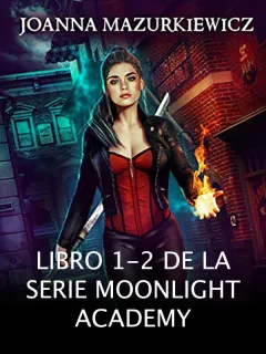 Libro 1-2 de la serie Moonlight Academy