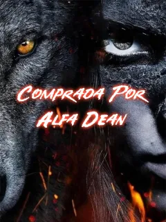 Comprada por Alfa Dean