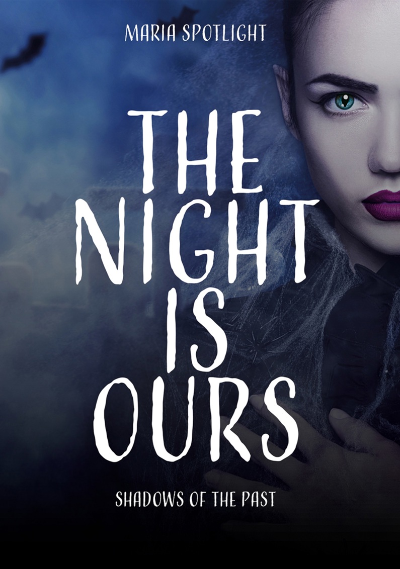 The night is ours：book1