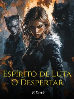 Espírito de Luta: O Despertar