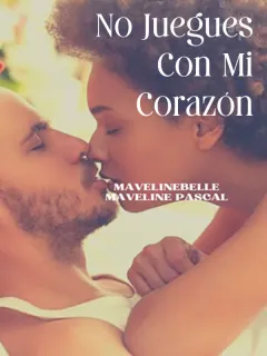 No juegues con mi corazón