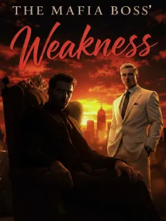 The Mafia Boss' Weakness