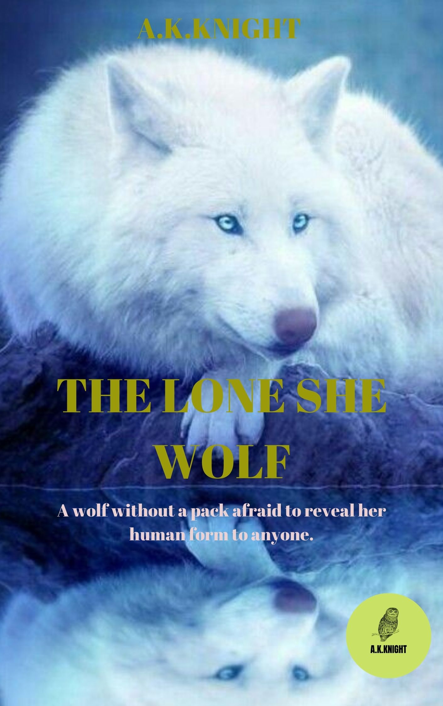 The Lone She Wolf