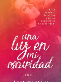 Una Luz en mi Oscuridad
