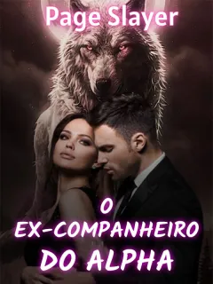O ex-companheiro do Alpha