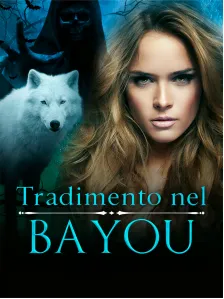 Tradimento nel Bayou