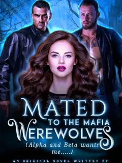 Mated To The Mafia Werewolves