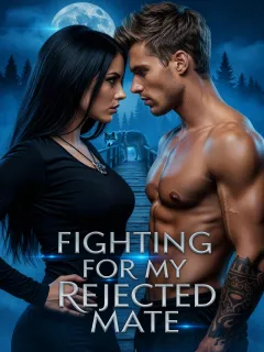 Fighting For My Rejected Mate