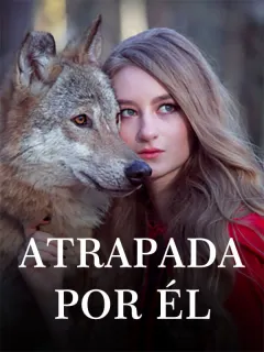 Atrapada por él