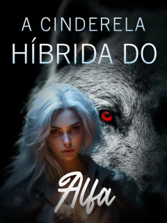 A Cinderela Híbrida do Alfa