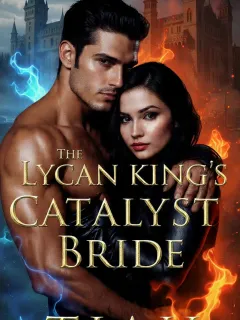 The Lycan King's Catalyst Bride