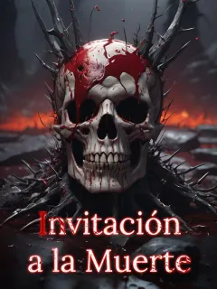 Invitación a la Muerte
