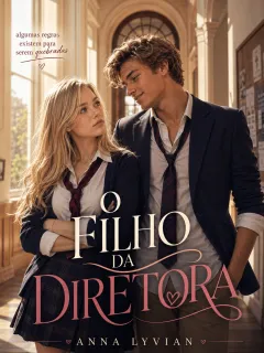 O filho da Diretora