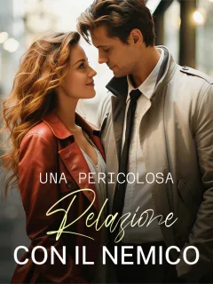 Una Pericolosa Relazione con il Nemico