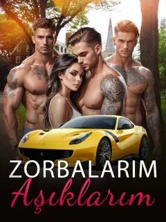 Zorbalarım Aşıklarım