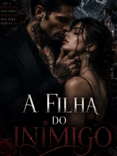 A Filha Do Inimigo
