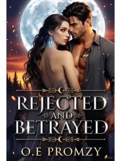 Rejected and betrayed 