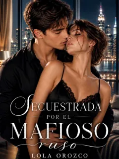 Secuestrada por el mafioso ruso