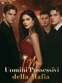 I Miei Uomini Possessivi della Mafia