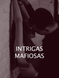 Intrigas mafiosas