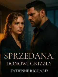 Sprzedana! Donowi Grizzly