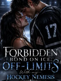 Forbidden Bond On Ice: OFF-LIMITS With My Hockey Nemesis