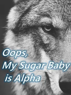 Vaya, mi Sugar Baby es Alfa