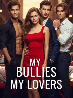 My Bullies My Lovers