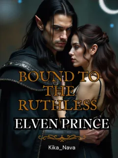 Bound to the Ruthless Elven Prince