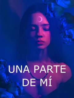 Una parte de mí