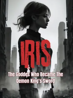 Iris (The Goddes Who Became The Demon King's Sword)