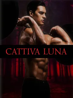CATTIVA LUNA