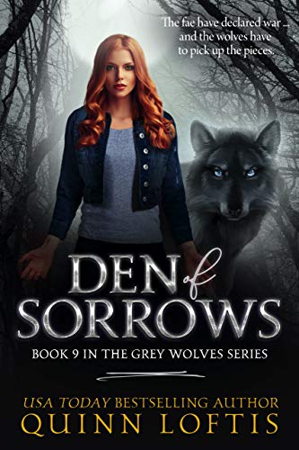 Den of Sorrows(Grey Wolves Series Book 9)