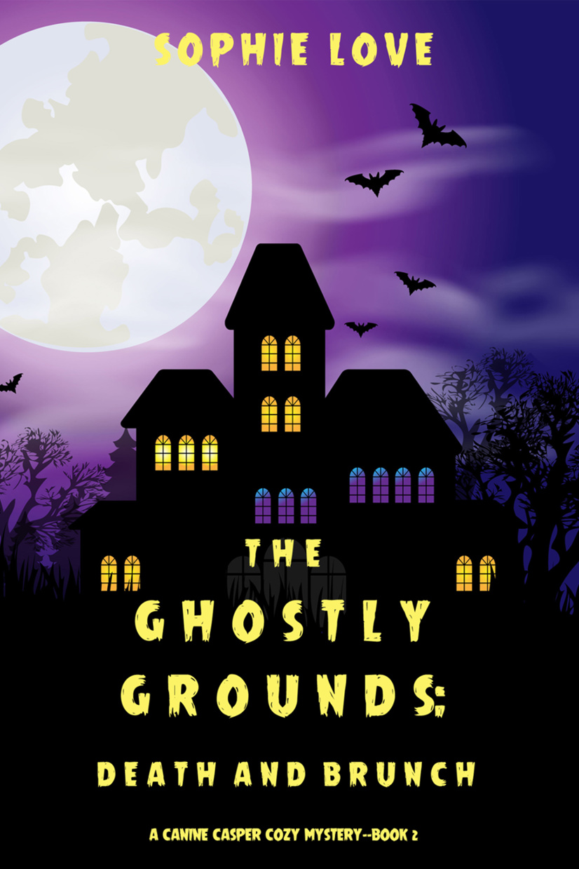 The Ghostly Grounds: Death and Brunch (A Canine Casper Cozy Mystery—Book 2)