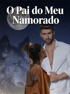 O Pai do Meu Namorado
